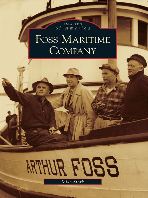 Title details for Foss Maritime Company by Michael Stork - Available